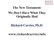 The New Testament: We Don't Have What They ... - Richard Carrier