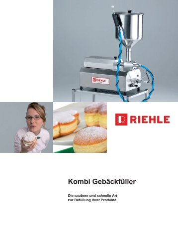Kombi Gebäckfüller - Riehle Maschinenbau GmbH