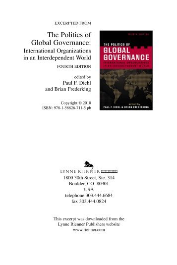 The Politics of Global Governance: International Organizations in