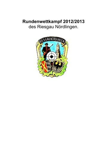 Rundenwettkampf 2012/2013 - Ries-Gau NÃ¶rdlingen