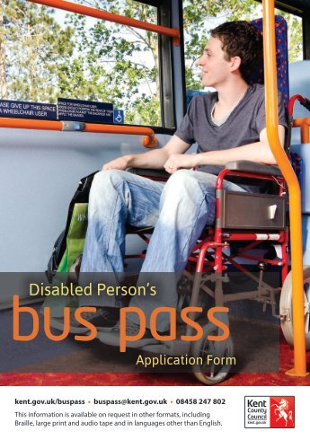 Disabled Person's Bus Pass Application Form - Kent County Council