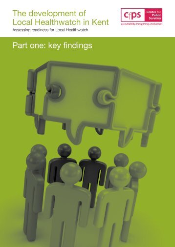 The development of Local Healthwatch in Kent Part one: key findings