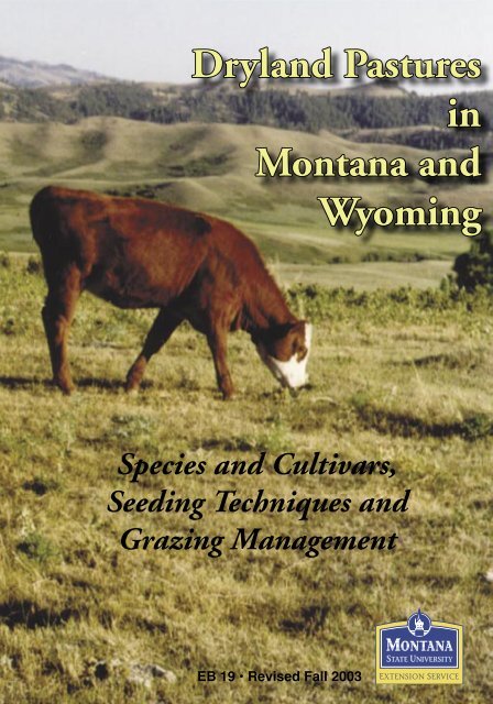 Dryland Pastures in Montana and Wyoming - MSU Extension