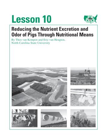 LESSON 10 Reducing Pig Waste and Odor Through - eXtension