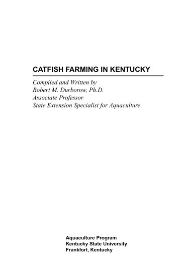 Cat Fish Farming - Aquaculture at Kentucky State University
