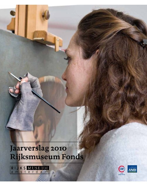 Jaarverslag 2010 Rijksmuseum Fonds