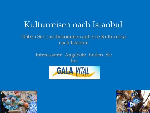 Kulturreisen nach Istanbul