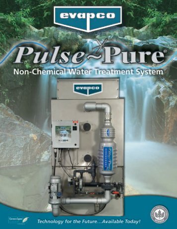 Pulse~Pure® FEATURES - Evapco