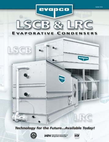 LSCB Design Features - Evapco