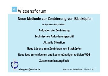 Neue Methode zur Zentrierung von BlaskÃ¶pfen - Dr. Ing. Heinz Gross