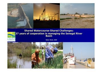 37 years of cooperation in managing the Senegal River Basin - INBO