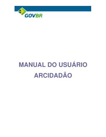 MANUAL DO USUÃRIO ARCIDADÃO - Prefeitura de Montes Claros