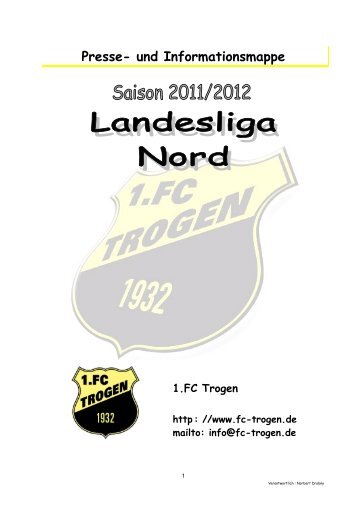 Zu- und Abgänge 1.FC Trogen Landesliga Nord 2011/2012