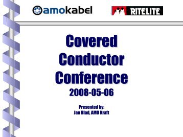Amokabel Covered Conductor - Ritelite (Systems) Ltd