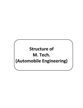 Structure of M. Tech. (Automobile Engineering) - Rajarambapu ...