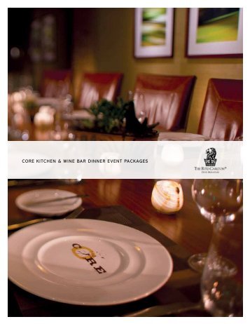 CORE Kitchen & Wine Bar Large Party Brochure - Ritz-Carlton