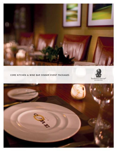 CORE Kitchen & Wine Bar Large Party Brochure - Ritz-Carlton