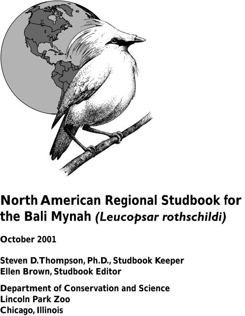 North American Regional Studbook For The Bali Mynah Leucopsar