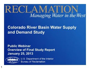 Colorado River Basin Water Supply and Demand Study - Bureau of ...