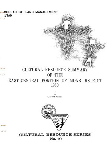 Cultural Resource Summary East Central Utah Moab District