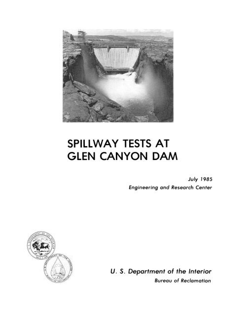 Spillway Test - Bureau of Reclamation