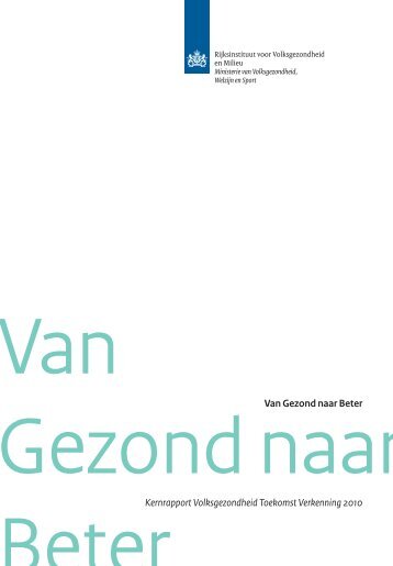 RIVM rapport 270061005 Van Gezond naar beter
