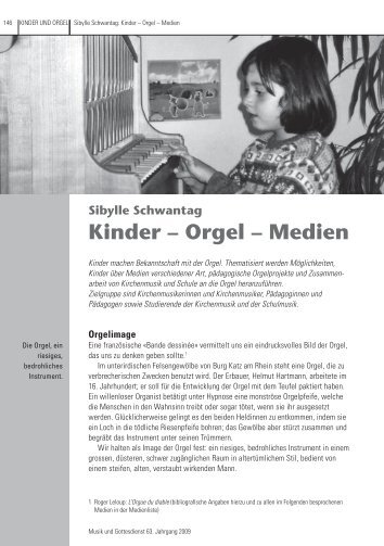 Sibylle Schwantag: Kinder â Orgel â Medien