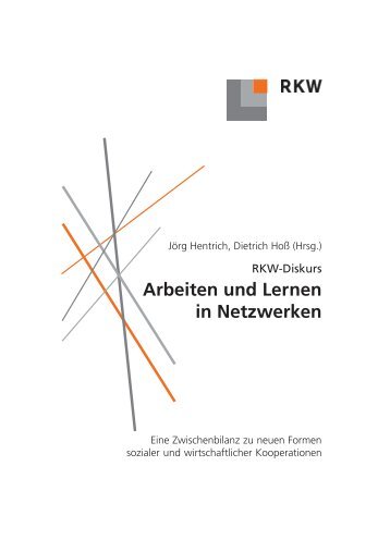 Arbeiten und Lernen in Netzwerken - RKW
