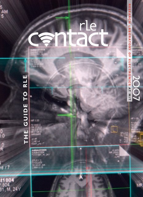 RLE Contact 2007.pdf - Research Laboratory of Electronics - MIT