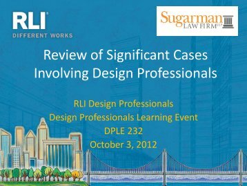 Review of Significant Cases Involving Design Professionals