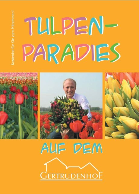 Tulpen Paradies Tulpen Paradies