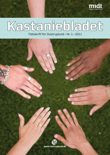 Tidsskrift for Oustruplund • Nr. 1 • 2011 - Region Midtjylland