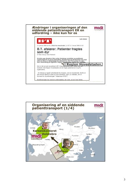 Organisering af en siddende patienttransport - Region Midtjylland