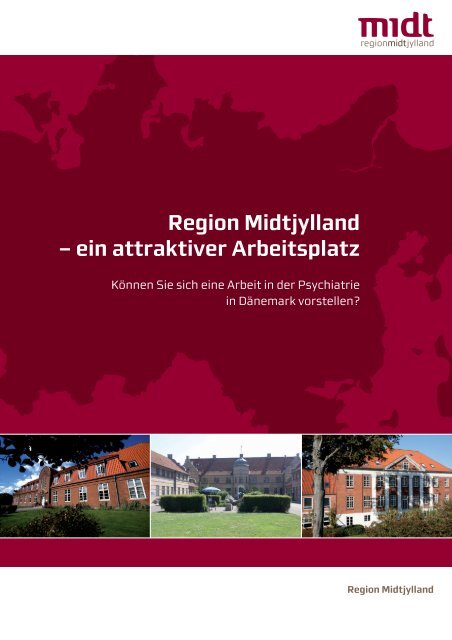 Region Midtjylland – ein attraktiver Arbeitsplatz