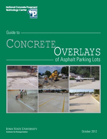 Guide to Concrete Overlays of Asphalt Parking Lots