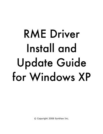 RME Driver Install and Update Guide for Windows XP