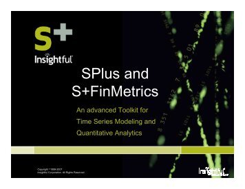 SPlus and S+FinMetrics - Rmetrics