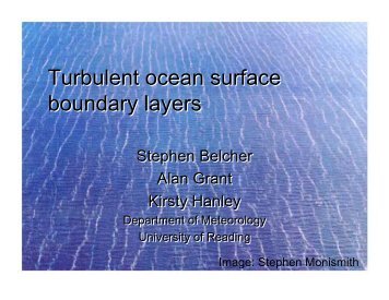 Turbulent ocean surface boundary layers Turbulent ocean surface ...