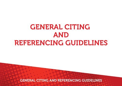 A GUIDE TO REFERENCING with examples in the Harvard style