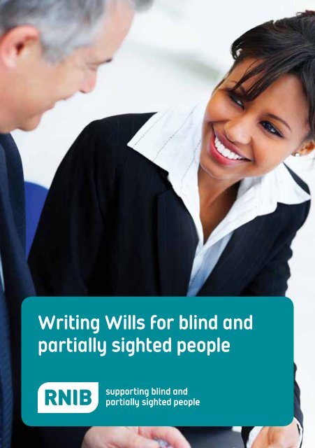 RNIB Writing Wills for blind and partially sighted people guide