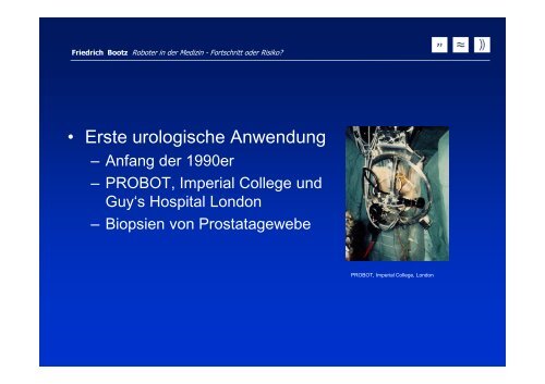 Roboter in der Medizin - Fortschritt oder Risiko? - Institut fÃ¼r Robotik ...