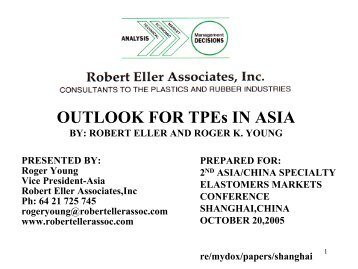 OUTLOOK FOR TPEs IN ASIA - Robert Eller Associates, Inc.