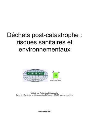 DÃ©chets post-catastrophe : risques sanitaires et ... - Robin des Bois