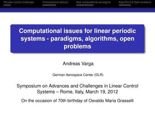 Advances and Challenges in Linear Control Systems, Rome, Italy