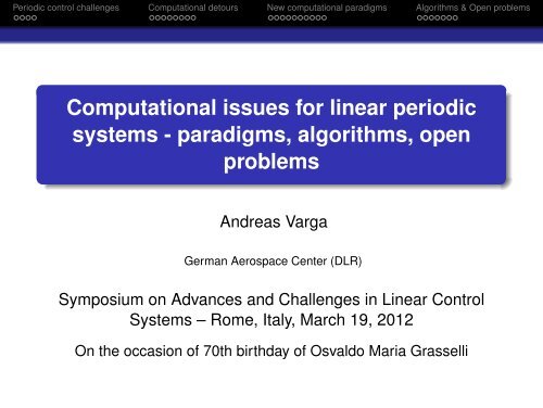 Advances and Challenges in Linear Control Systems, Rome, Italy