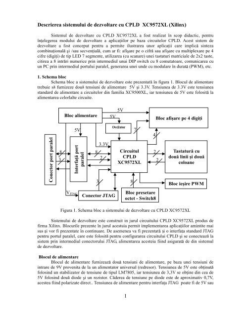 1 Descrierea sistemului de dezvoltare cu CPLD XC9572XL (Xilinx)