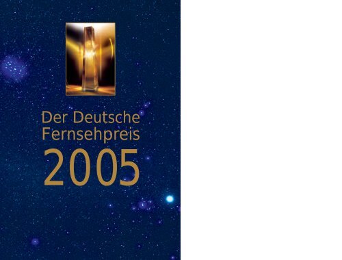 Das komplette Programmheft 2005 - Deutscher Fernsehpreis