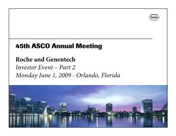 45th ASCO Annual Meeting Roche and Genentech Investor Event ...