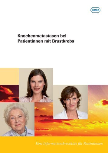 Knochenmetastasen bei Patientinnen mit Brustkrebs - Roche in ...