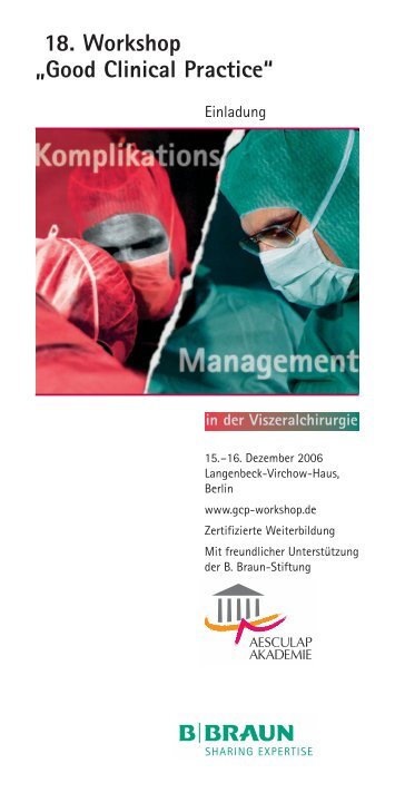 18. Workshop „Good Clinical Practice“ - B. Braun Melsungen AG